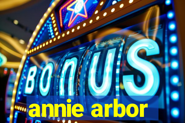 annie arbor